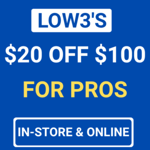 Lowes $20 Off $100 For Pros In-Store or Online
